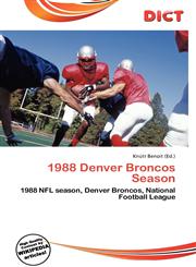 1988 Denver Broncos Season,6135996134,9786135996135