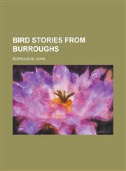 Bird Stories from Burroughs,1153795051,9781153795050