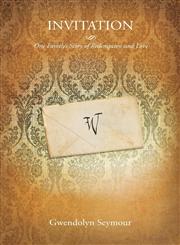 Invitation One Family's Story of Redemption and Love,1607994151,9781607994152