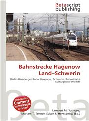 Bahnstrecke Hagenow Land-Schwerin,6135007335,9786135007336