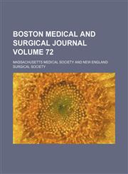 Boston medical and surgical journal Volume 72,1154221857,9781154221855