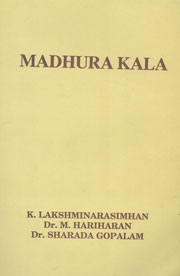 Madhura Kala Silver Jubilee Commemoration Volume,8185381143,9788185381145