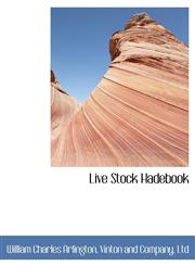 Live Stock Hadebook,1140595180,9781140595182