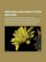 New Zealand non-fiction writers New Zealand autobiographers, New Zealand biographers, New Zealand columnists, New Zealand essayists,1156547598,9781156547595