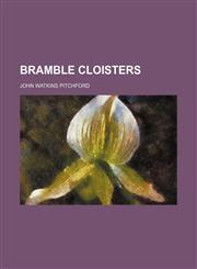 Bramble cloisters,1459058631,9781459058637