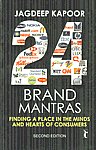 24 Brand Mantras Finding a Place in the Minds and Hearts of Consumers 2nd Edition,8178299437,9788178299433