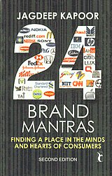 24 Brand Mantras Finding a Place in the Minds and Hearts of Consumers 2nd Edition,8178299437,9788178299433