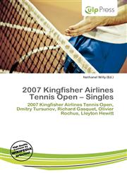 2007 Kingfisher Airlines Tennis Open - Singles,6135698613,9786135698619