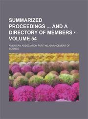 Summarized Proceedings and a Directory of Members (Volume 54),1154215881,9781154215885