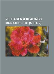 Velhagen & Klasings Monatshefte (5, PT. 2 ),1234399210,9781234399214