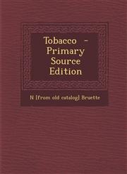 Tobacco,1287602495,9781287602491