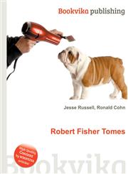 Robert Fisher Tomes,5512132237,9785512132234