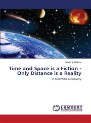 Time and Space Is a Fiction - Only Distance Is a Reality,3659372668,9783659372667