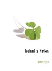 Ireland a Nation,1117873455,9781117873459