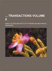 Transactions Volume 8,1150101148,9781150101144