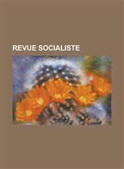 Revue Socialiste,1153478196,9781153478199
