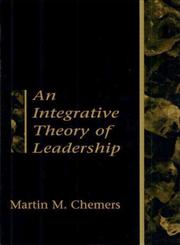 An Integrative Theory of Leadership,0805826793,9780805826791