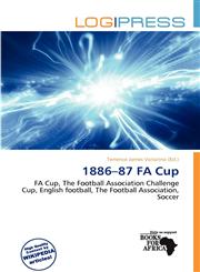 1886-87 FA Cup,6135946080,9786135946086