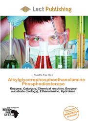 Alkylglycerophosphoethanolamine Phosphodiesterase,6200197911,9786200197917