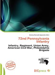 72nd Pennsylvania Infantry,6200577188,9786200577184