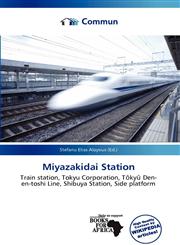 Miyazakidai Station,6137450279,9786137450277