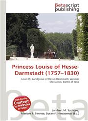Princess Louise of Hesse-Darmstadt (1757-1830),6133496304,9786133496309