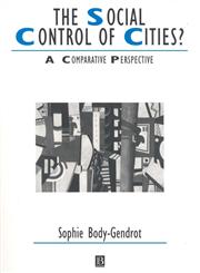 The Social Control of Cities? A Comparative Perspective,0631205217,9780631205210