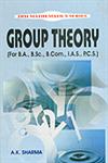 Group Theory (For B.A., B.Sc., B.Com., I.A.S., P.C.S.),8171418783,9788171418787