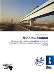 Miaotou Station,613988408X,9786139884087