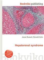 Hepatorenal Syndrome,5510522631,9785510522631