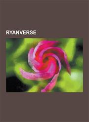 Ryanverse Ryanverse Films, the Hunt for Red October, Debt of Honor, the Cardinal of the Kremlin, Clear and Present Danger, the S,1230554300,9781230554303