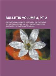 Bulletin Volume 8, pt. 2,1236880420,9781236880420