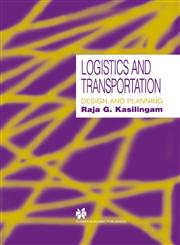 Logistics and Transportation Design and planning,1461374073,9781461374077