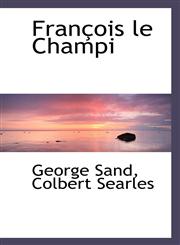 François le Champi,1103537377,9781103537372