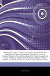 Articles On Wheeler County, Texas, including Alan Bean, Bat Masterson, James Browning (texas Politician), Eugene Worley, Don Rives, Mobeetie, Texas, Shamrock, Texas, Wheeler, Texas, Kelton Independent School District, Kelton, Texas,1244240796,9781244240797