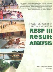 Rural Employment Sector Programme (RESP) III 1996/97 - 1999/2000 Result Analysis
