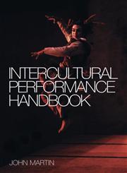 The Intercultural Performance Handbook,0415281881,9780415281881