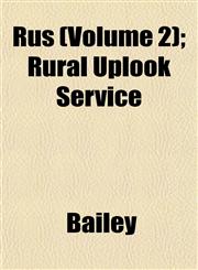 Rus (Volume 2); Rural Uplook Service,1152589598,9781152589599