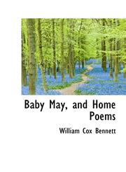 Baby May, and Home Poems,1110072309,9781110072309