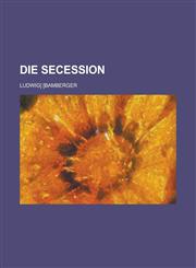 Die Secession,1234888246,9781234888244