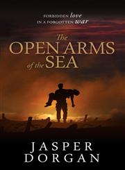 The Open Arms of the Sea,0957403100,9780957403109