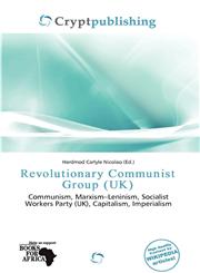 Revolutionary Communist Group (UK),6200583846,9786200583840