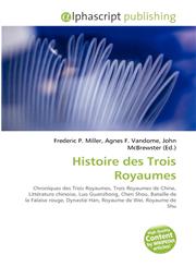 Histoire des Trois Royaumes,6130749481,9786130749484