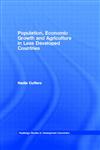 Population, Economic Growth and Agriculture in Less Developed Countries,0415202906,9780415202909