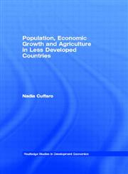 Population, Economic Growth and Agriculture in Less Developed Countries,0415202906,9780415202909