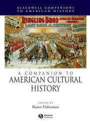 A Companion to American Cultural History,0631235663,9780631235668
