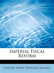 Imperial Fiscal Reform,1116715880,9781116715880