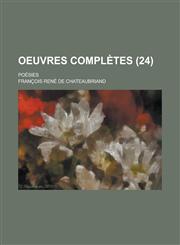 Oeuvres Completes; Poesies (24),1234485753,9781234485757
