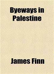 Byeways in Palestine,1151941115,9781151941114