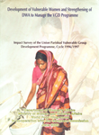 Development of Vulnerable Women and Strengthening of DWA to Manage the VGD Programme Impact Survey of the Union Parishad Vulnerable Group Development Programme, Cycle - 1996/1997